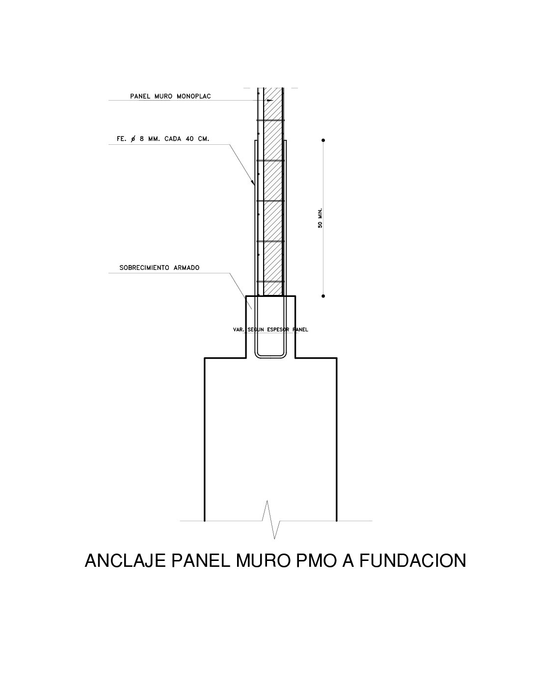 Vista previa de Anclaje Panel Muro PMO a Fundación